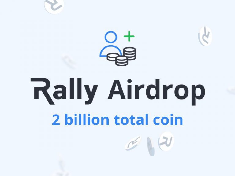 Blockchain Powered Content Sharing Marketplace Rally Launches Airdrop Offering 2 Billion Rally Tokens