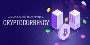  guide simple currencies bitcoins time creating cryptocurrency 