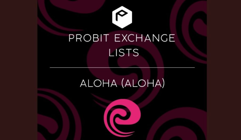  aloha exchange probit globally total smartphone monthly 