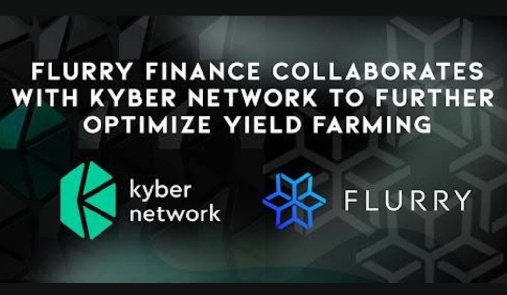  flurry kyber finance farming yield network liquidity 