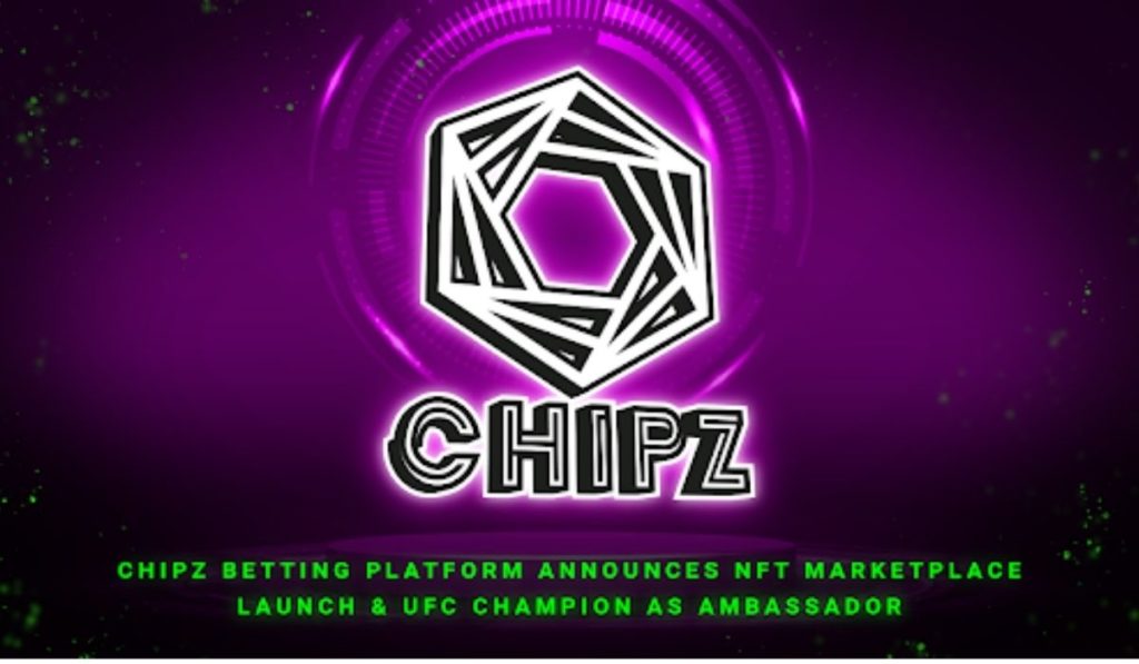 Mychipz.io Announces Chipz NFT Marketplace And UFC Legend Nick Diaz as Brand Ambassador