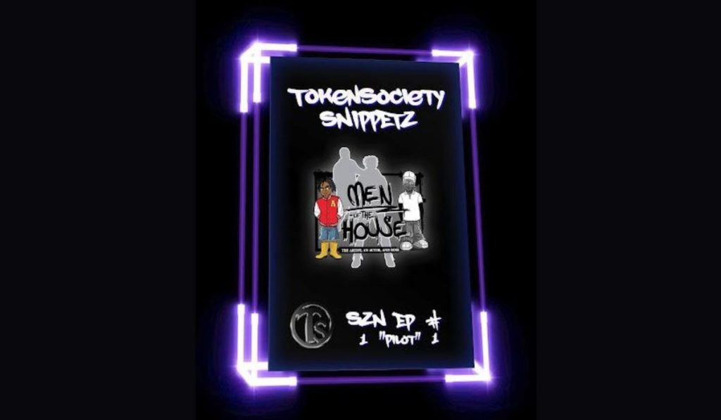 TokenSociety.io Makes It First NFT Drop of Men of the House Comedy TV Series