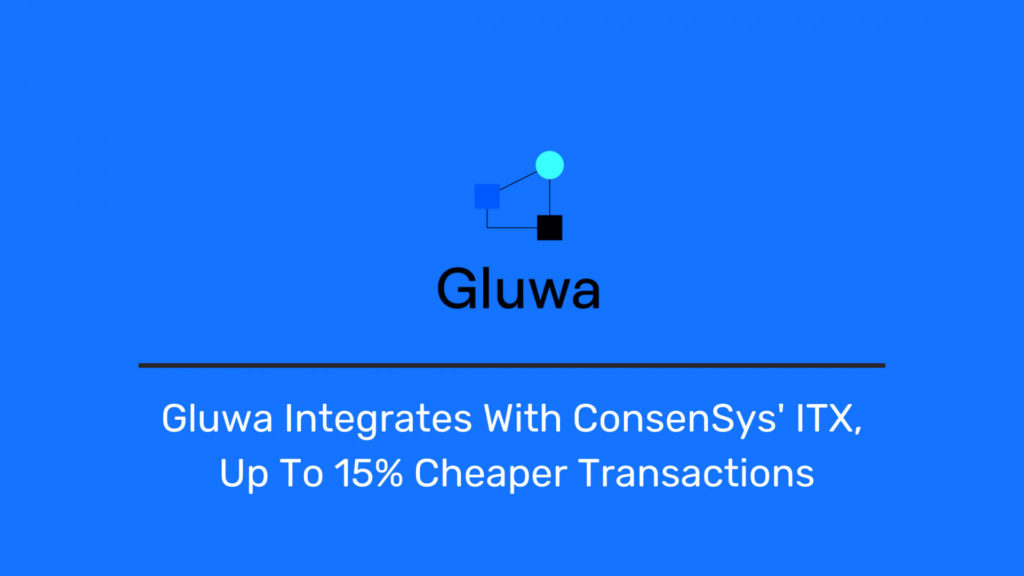  transactions itx platform transaction reduce infura gluwa 
