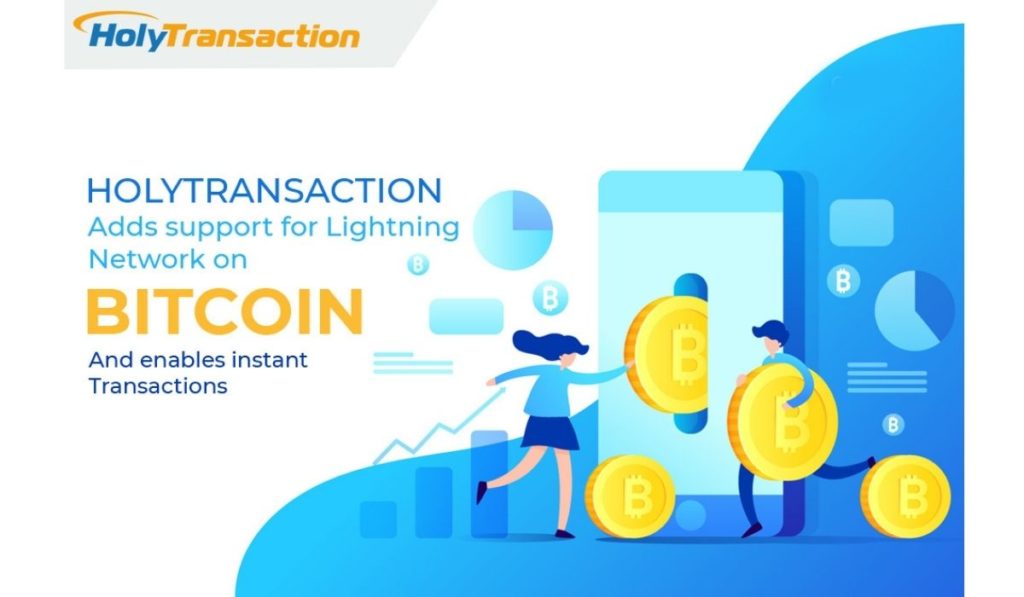 HolyTransaction Crypto Exchange Integrates Lightning Network On Its Online Wallet