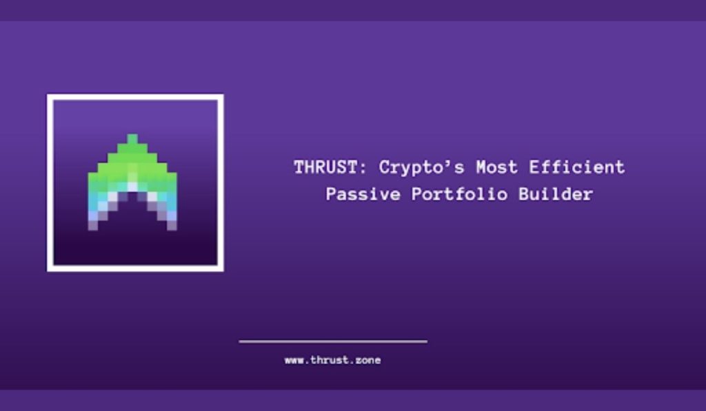 Thrust Introduces Most Efficient Crypto Portfolio Builder