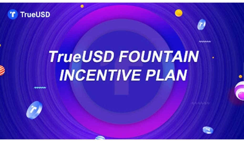  trueusd plan defi projects incentive launch fountain 