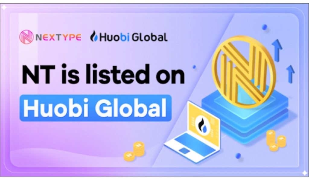  nextype huobi token listing leading crypto world 