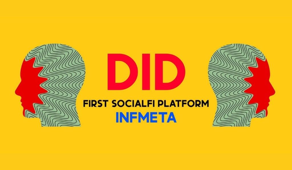 Infmeta  one of the 5 parts of SocialFi: DID is the way