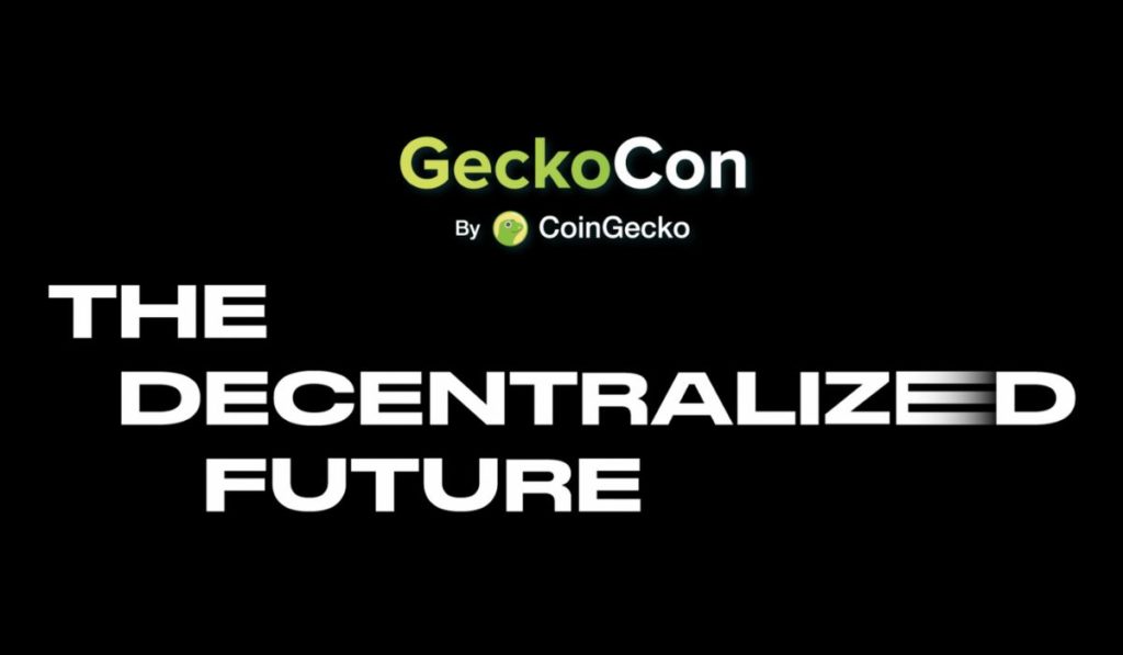 GeckoCon Web3 Conference 2022: The Decentralized Future