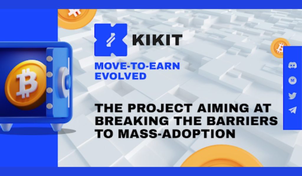  gaming move-to-earn kikit blockchain unique mass project 