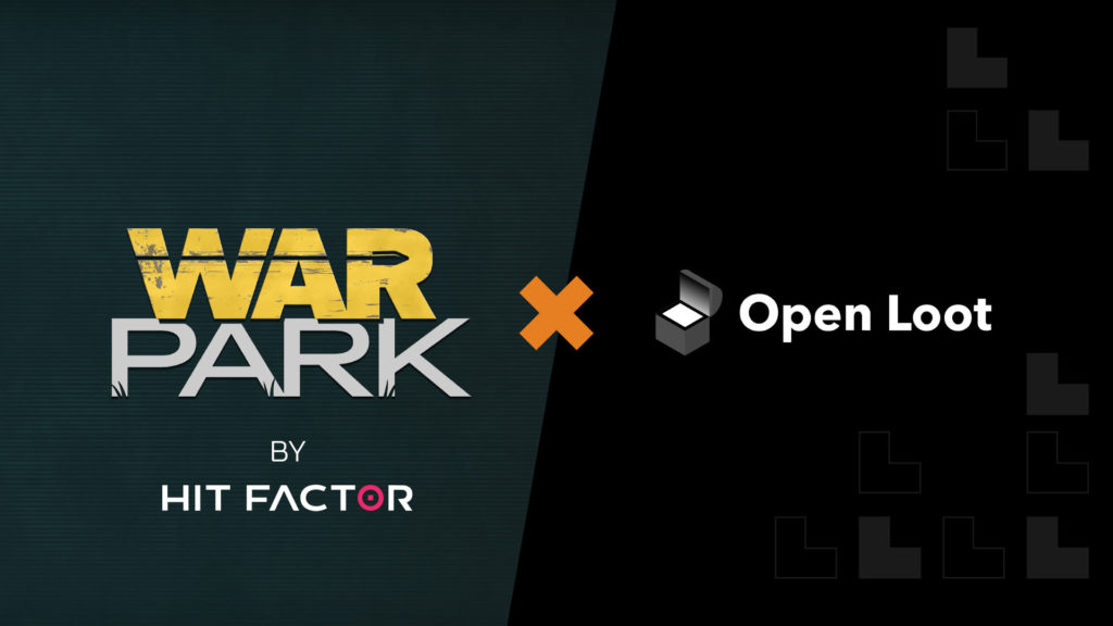 Open Loot by Big Time Studios Partners with Hit Factors War Park