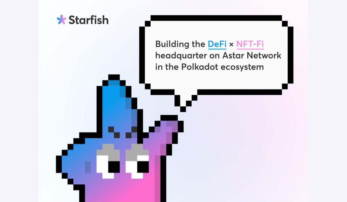  finance starfish decentralized nfts project polkadot act 