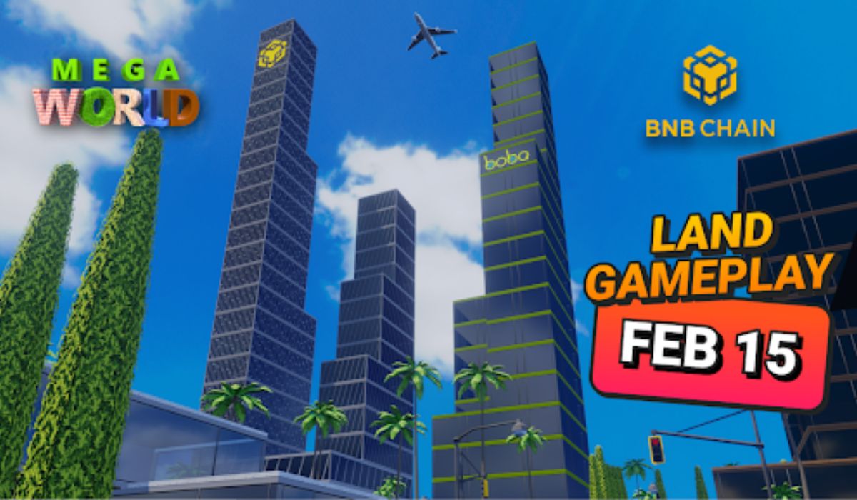MegaWorld Launches Land Gameplay for BNB Chain on Feb 15