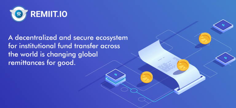 A Decentralized and secure ecosystem for institutional fund transfer across the world is changing global remittances for good