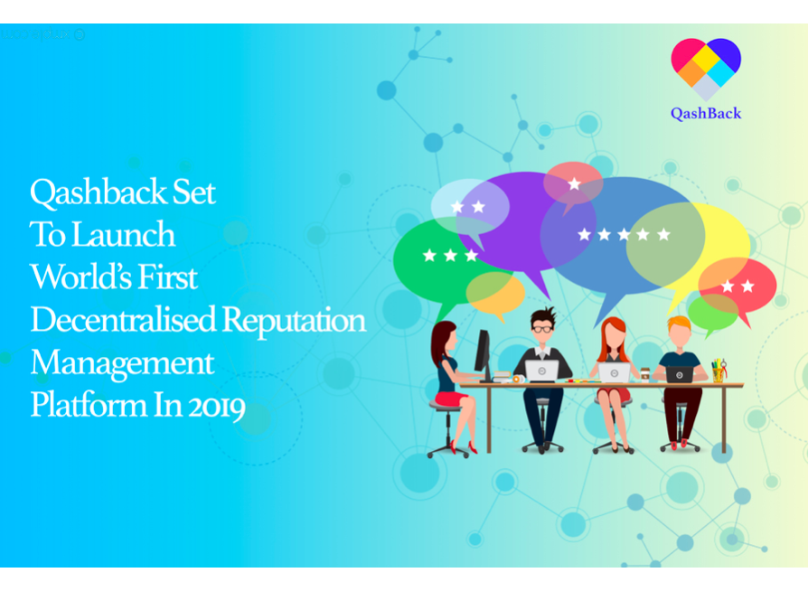 QashBack Launches Blockchain-Based Reputation Management And Permission-Based Marketing System for Southeast Asia