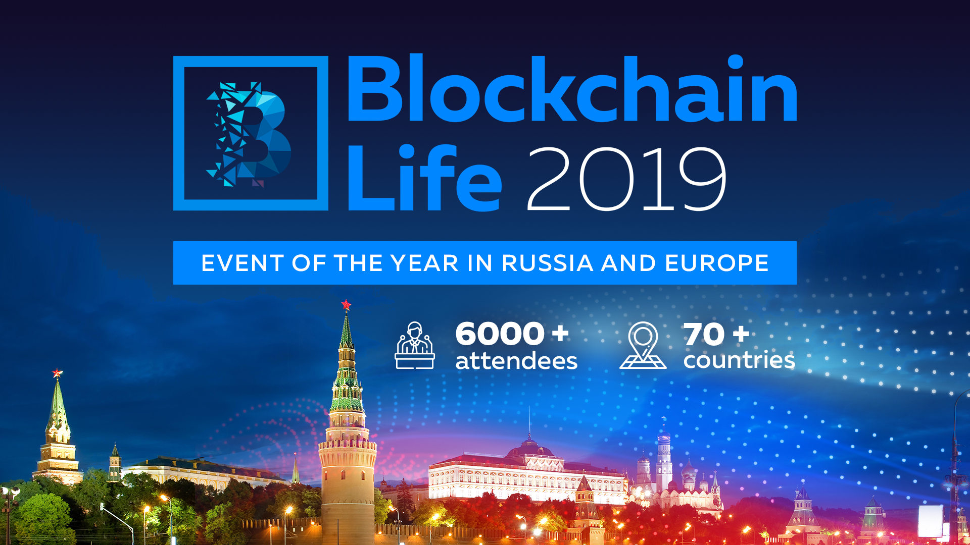 Blockchain Life 2019 Kicks Off On October 16th—17th, Moscow, Expocentre