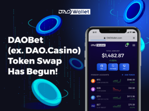 DAOBet (formerly DAO.Casino) Now Offering Users its BET Tokens Via its Token Swap Programme