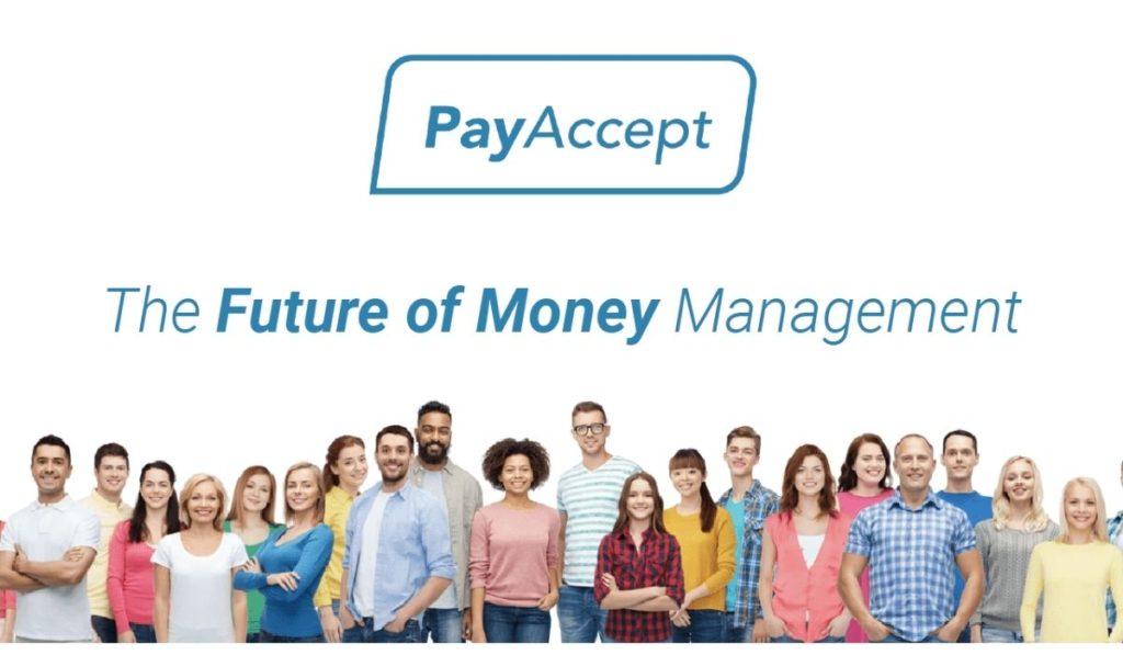 PayAccept: The future of Money Management