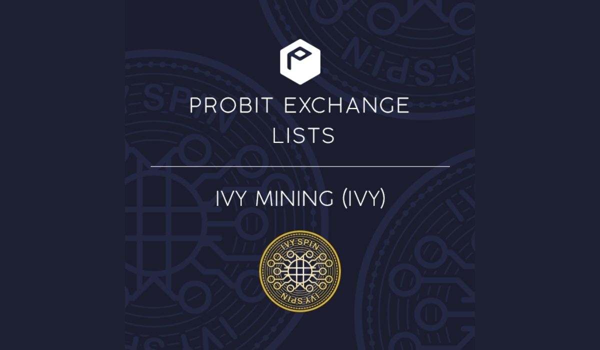 ProBit Exchange Lists IVY for Live Trading