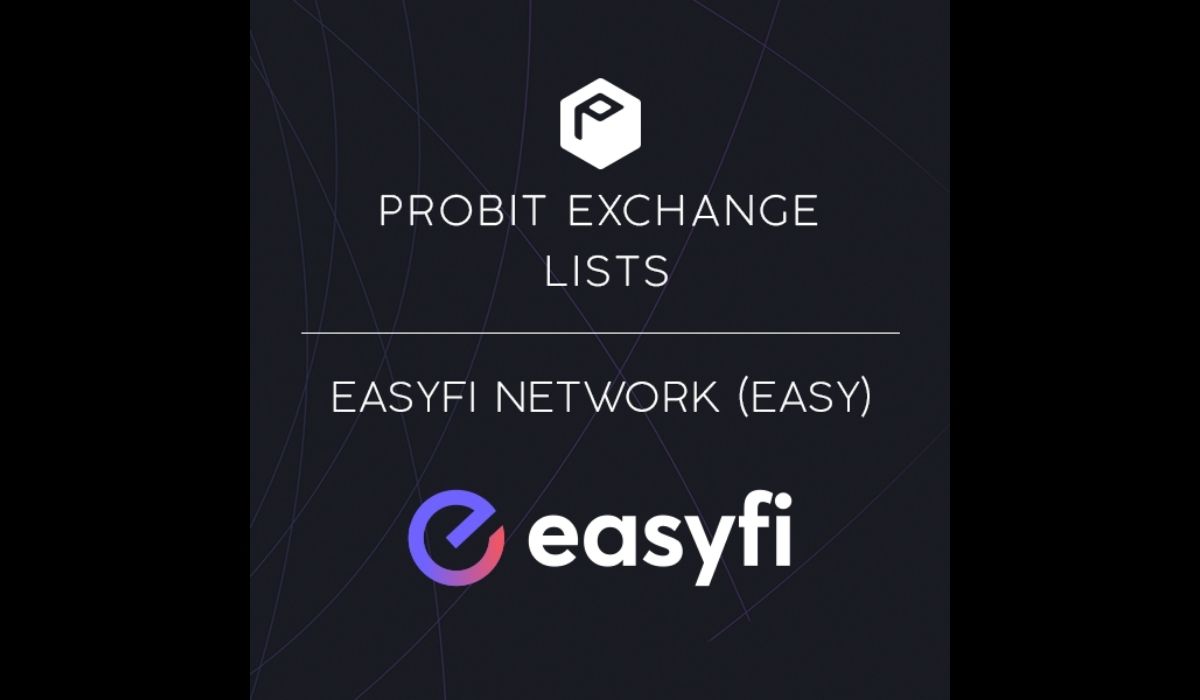 ProBit Exchange Cements Partnership with EasyFi to Bridge the Gap Between CeFi and DeFi