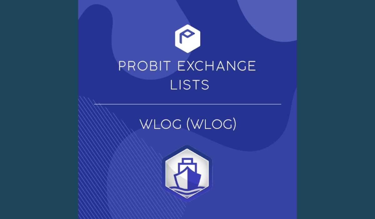 Supply Chain and Logistics Management Solution WTIA Launches WLOG Trading on ProBit Exchange