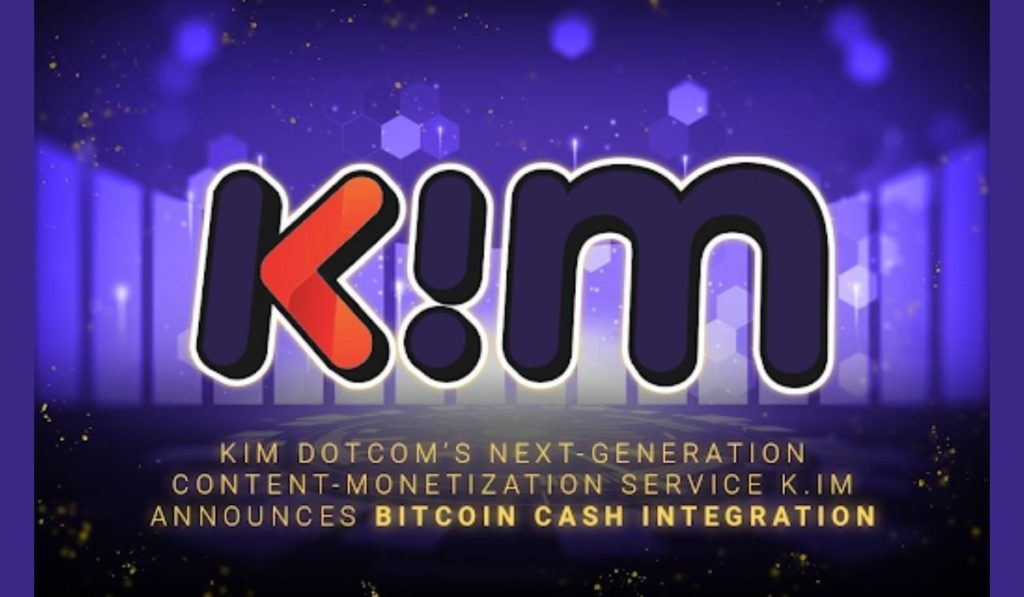 KIM Dotcom Adopts Bitcoin Cash for its Content Monetization Platform, K.IM