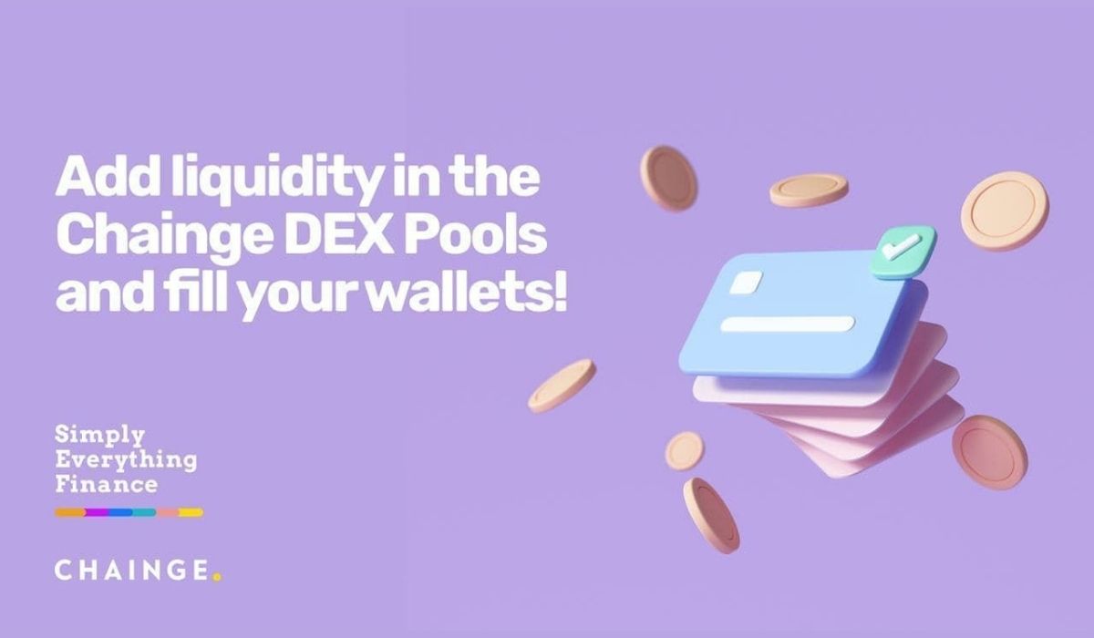Chainge DEX Liquidity Pools – The Safest Way To Generate Passive Income On The DeFi Market