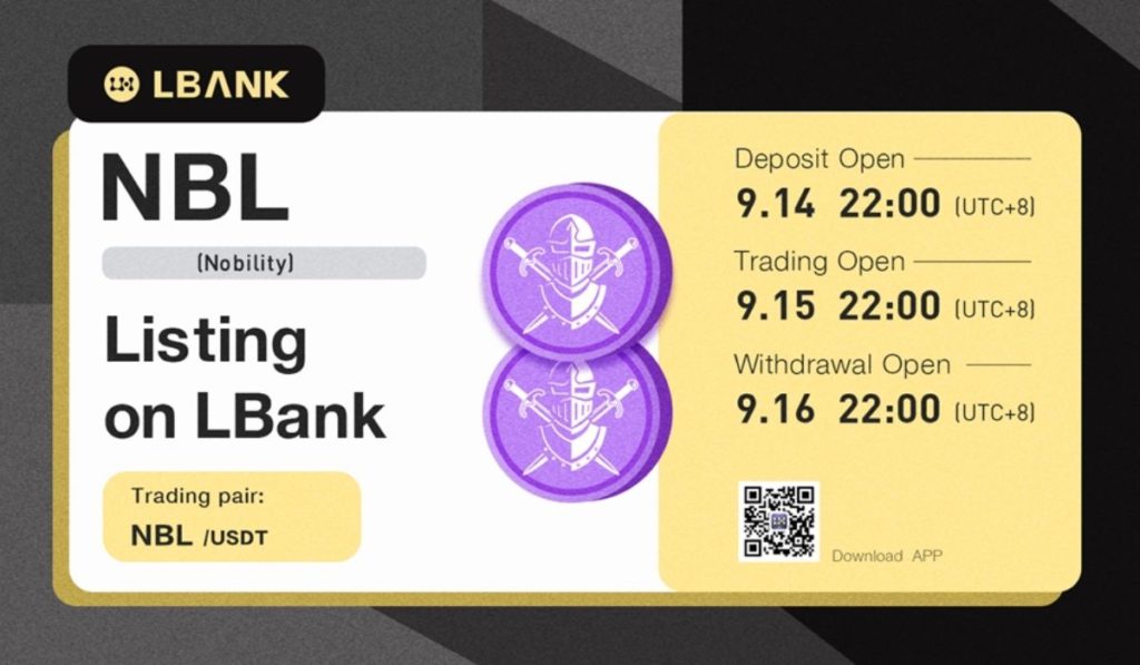 LBank Exchange To List Nobility (NBL) On September 15, 2021