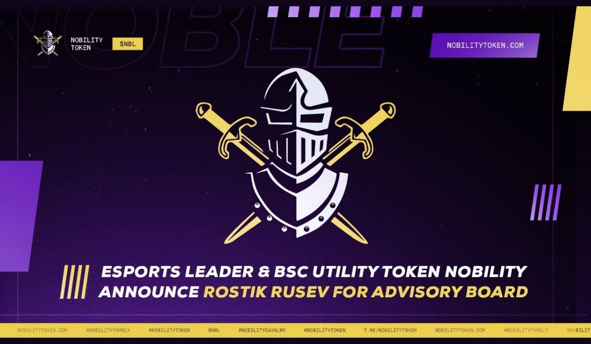 Rostik Rusev Joins Esports Leader & BSC Utility Token Nobility's Board Of Advisors