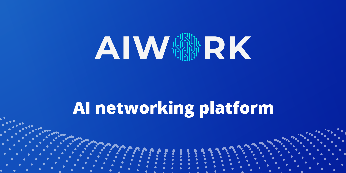 Functionality Of AIwork, The AI Networking Platform