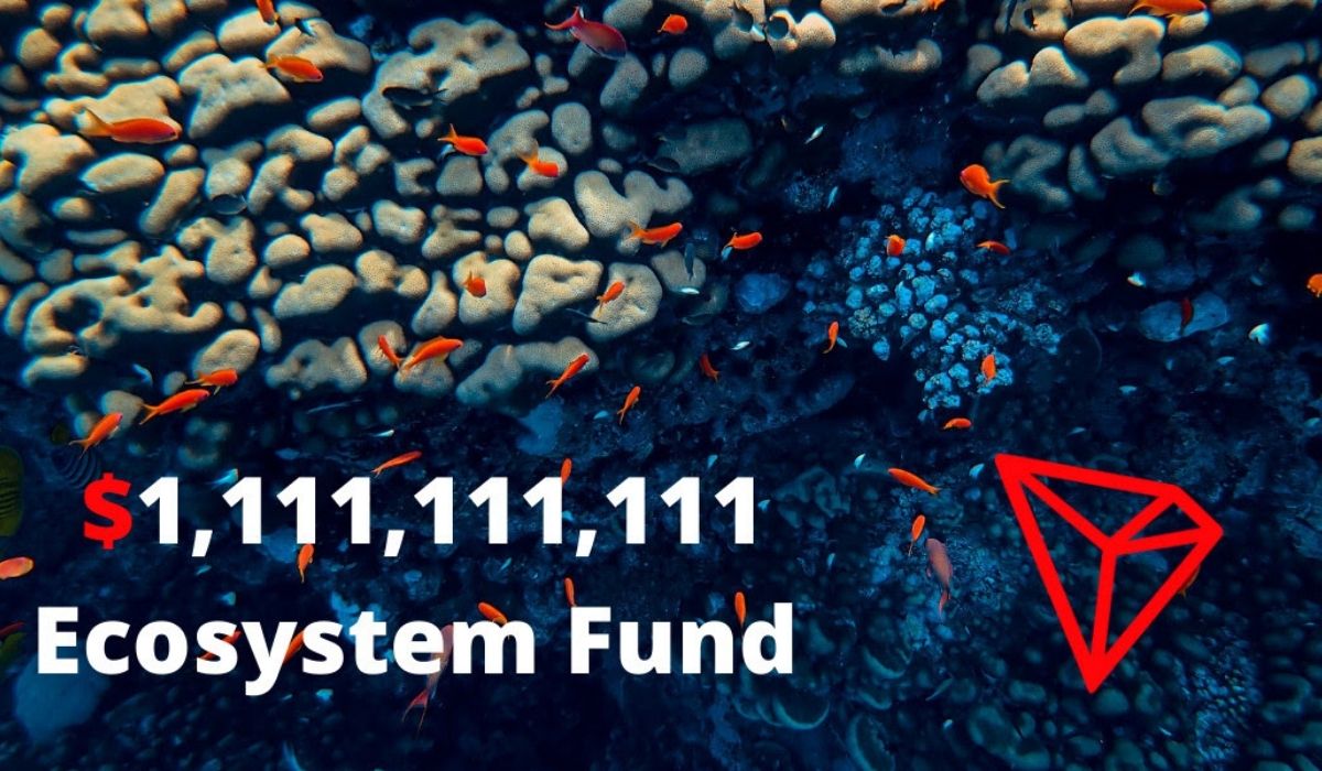 TRON Launches $1,111,111,111 Ecosystem Fund To Entice Developers To Its Network