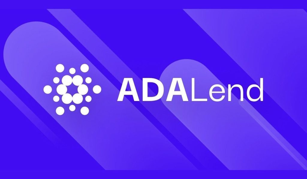 Cardano-Based Decentralized Lending Protocol ADALend Announces Upcoming Major Developments