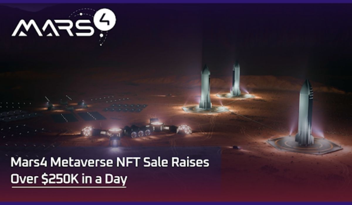 Mars4 Metaverse NFTs Are Selling Rapidly, Over $250K Raised In A Day