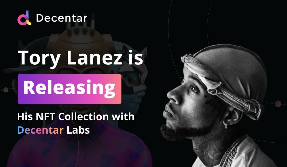 Tory Lanez Is Releasing His NFT Collection With Decentar Labs
