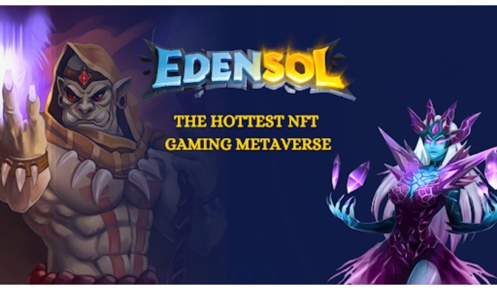 Gaming Metaverse Edensol Set to Storm The NFT Space