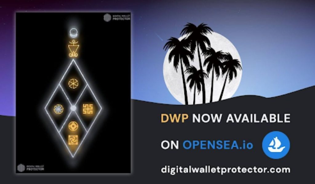 Digital Wallet Protector's NFTs Are Now Live On OpenSea
