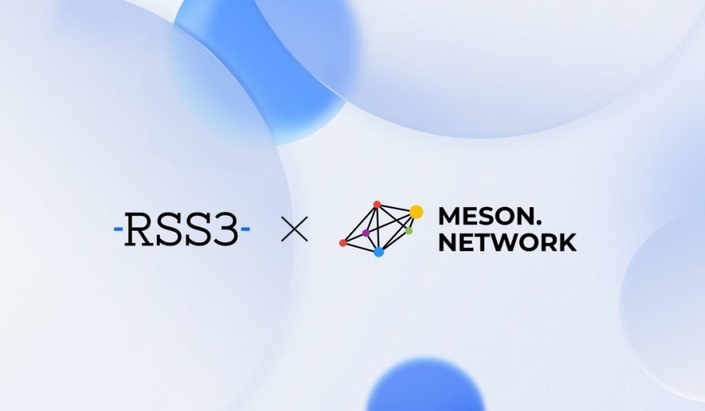 Meson Network And RSS3 Partner Up To Support Open Information Syndication Protocol In Web3