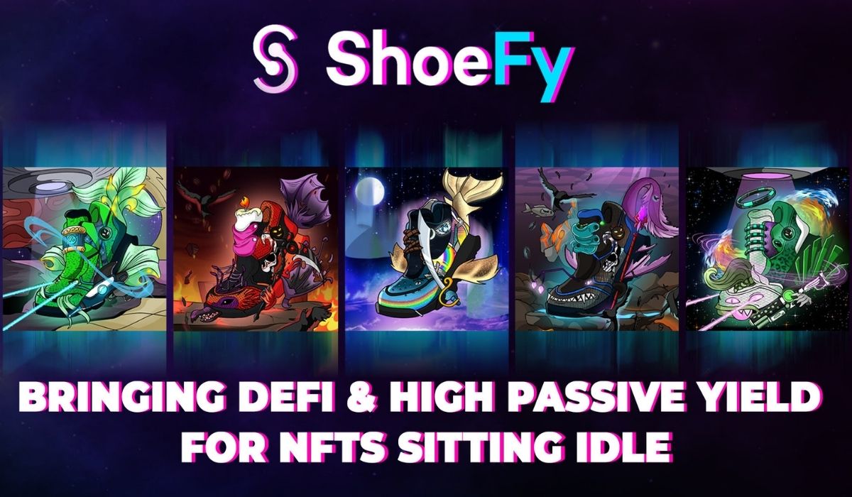 ShoeFy Debuts Genesis NFT Minting to Provide DeFi Level Utility for NFTs