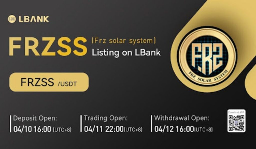 LBank Exchange Announces Listing For Frz Solar System (FRZSS)