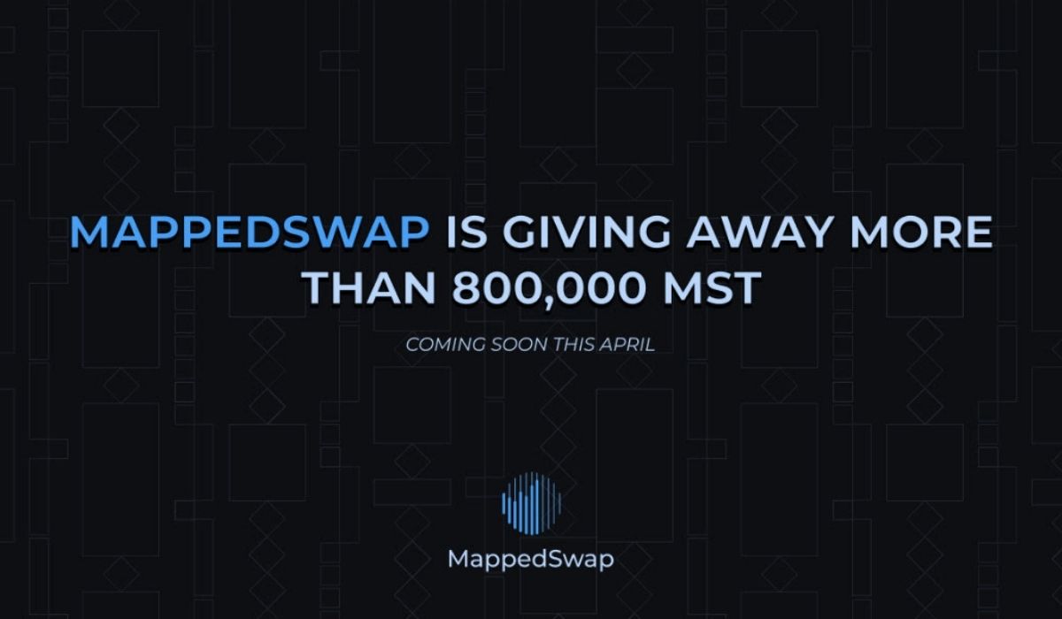 MappedSwap Giving Away Over 800,000 MST Tokens This April