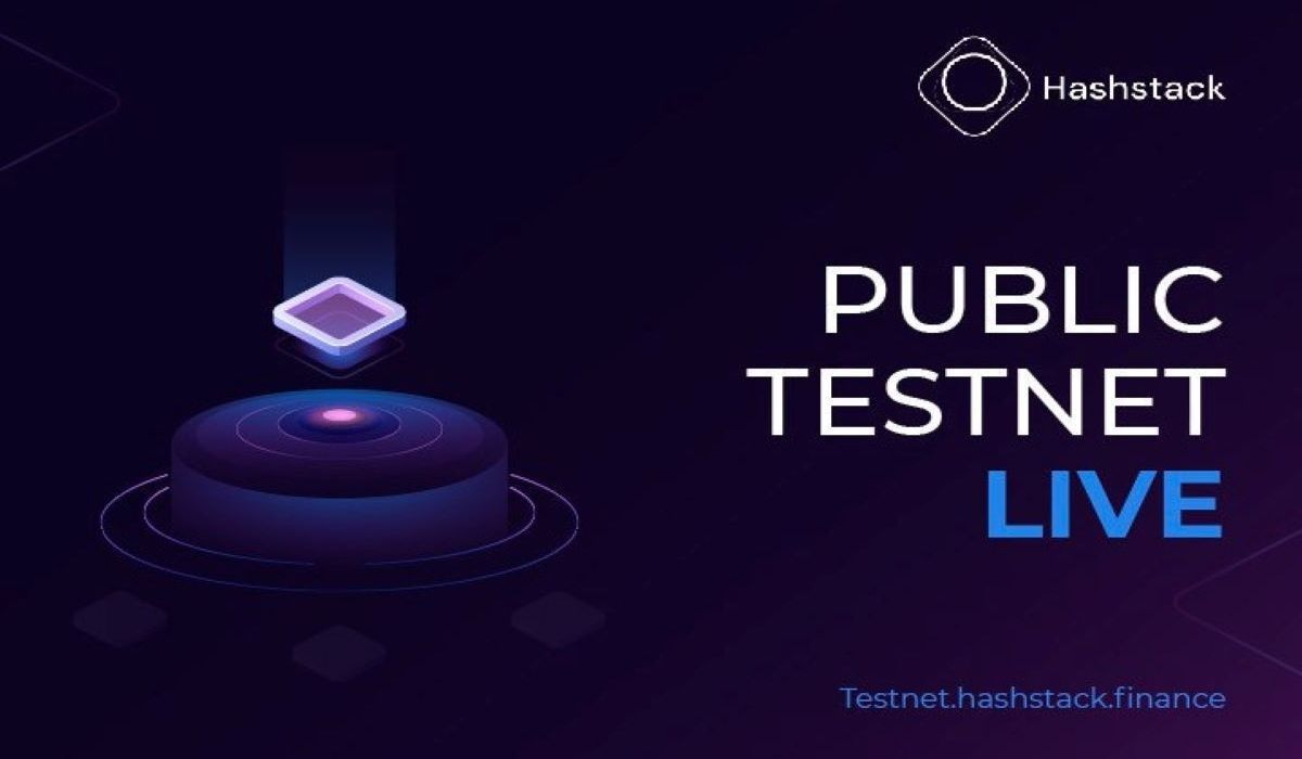 Hashstack Finance Announces The Public Testnet Launch Of Its Open Protocol