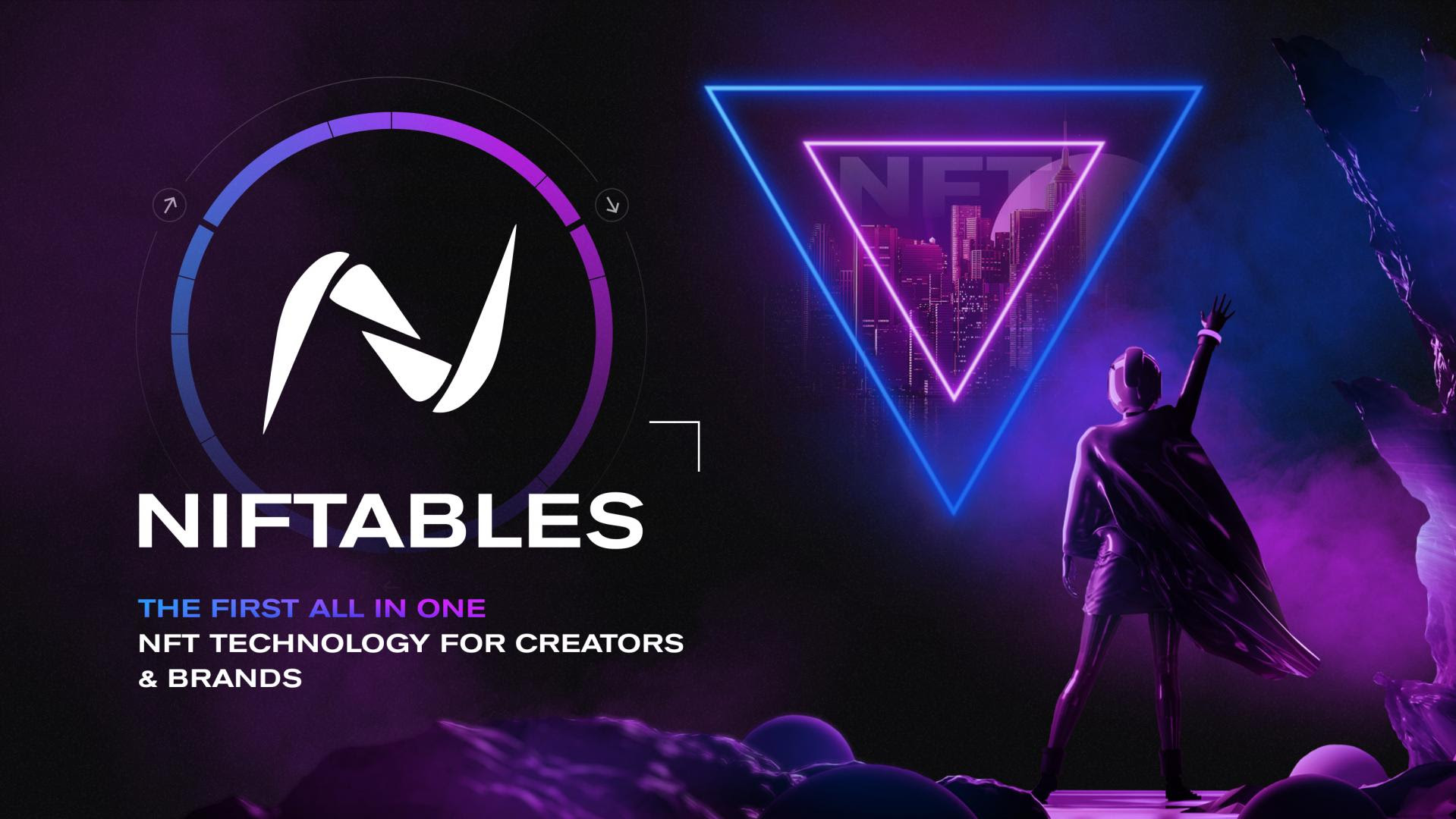 Niftables Launches all-in-one NFT Platform for Brands and Creators