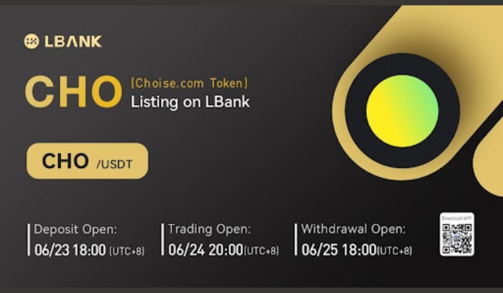 Choise.com Token (CHO) Listed on LBank Exchange
