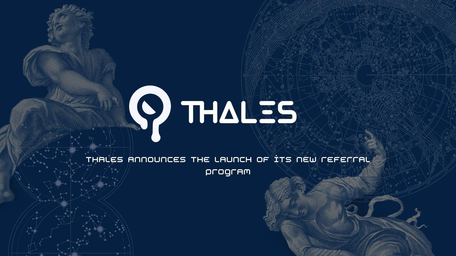 Thales Announces the Launch of its Affiliate Referral Campaign