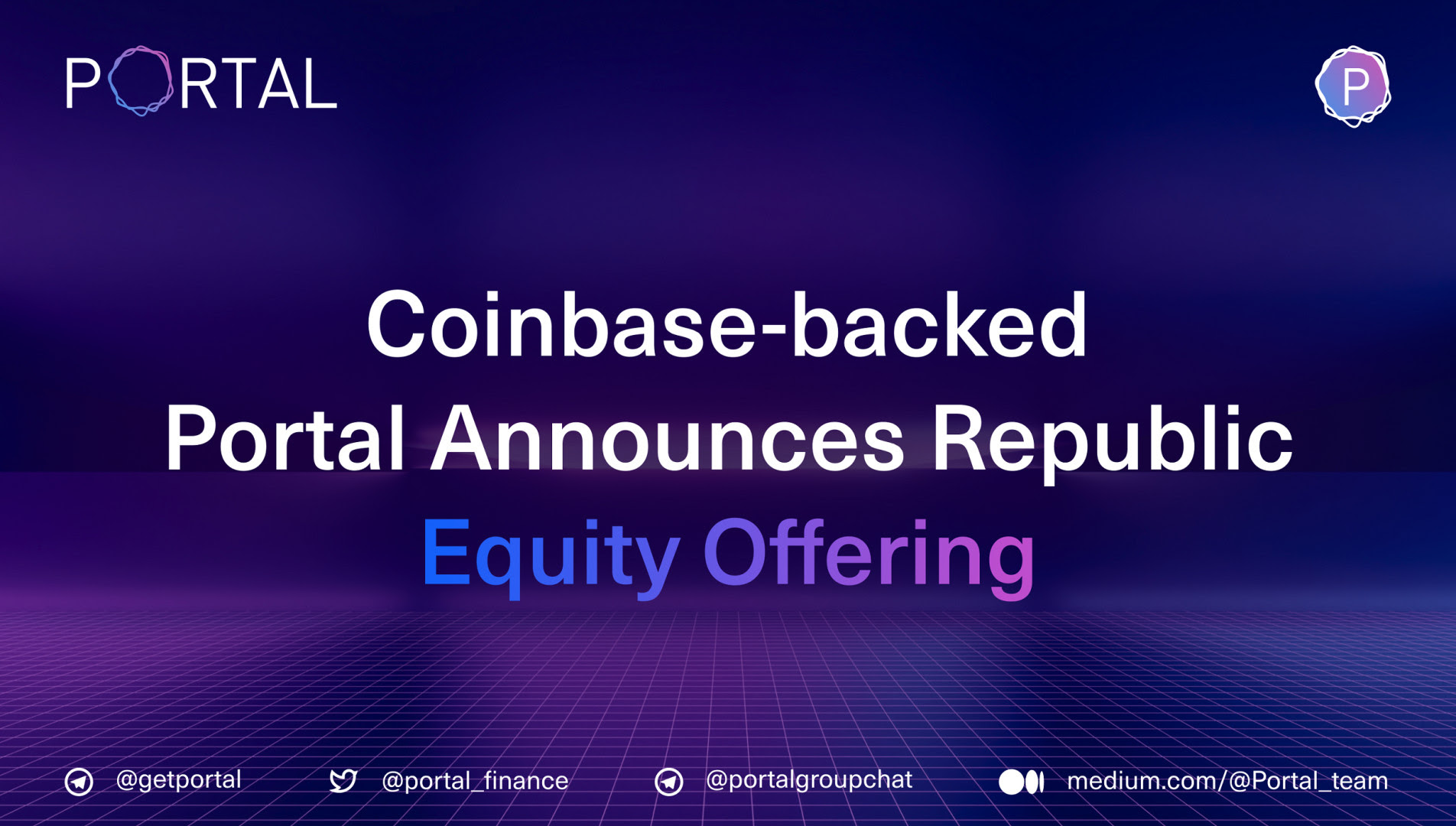 Coinbase-backed Portal Announces Its Reg D Equity Offering Through Republic