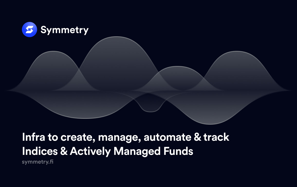 DeFi protocol Symmetry Releases First On-Chain Asset Management Infrastructure on Solana