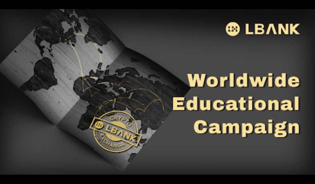 LBank Exchange Embarks on Global Educational Campaign