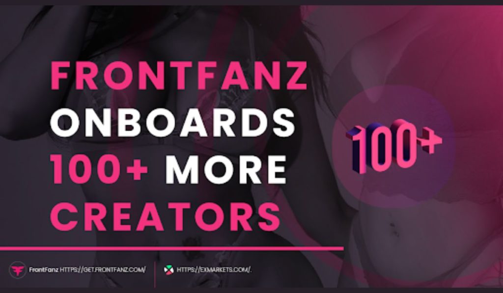 Web3 Platform FrontFanz Welcomes Over 100 More Creators To Their Platform