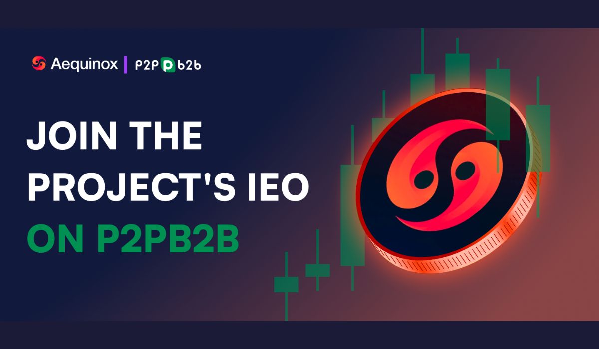 Aequinox Token Sale Session Now Available on P2PB2B Exchange