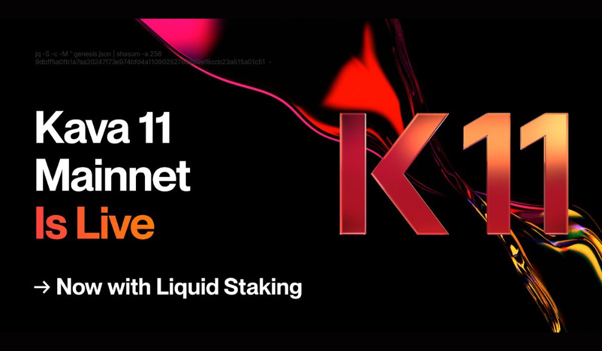 Kava Network Debuts Liquid Staking, Successfully Implements its Kava 11 Mainnet Upgrade
